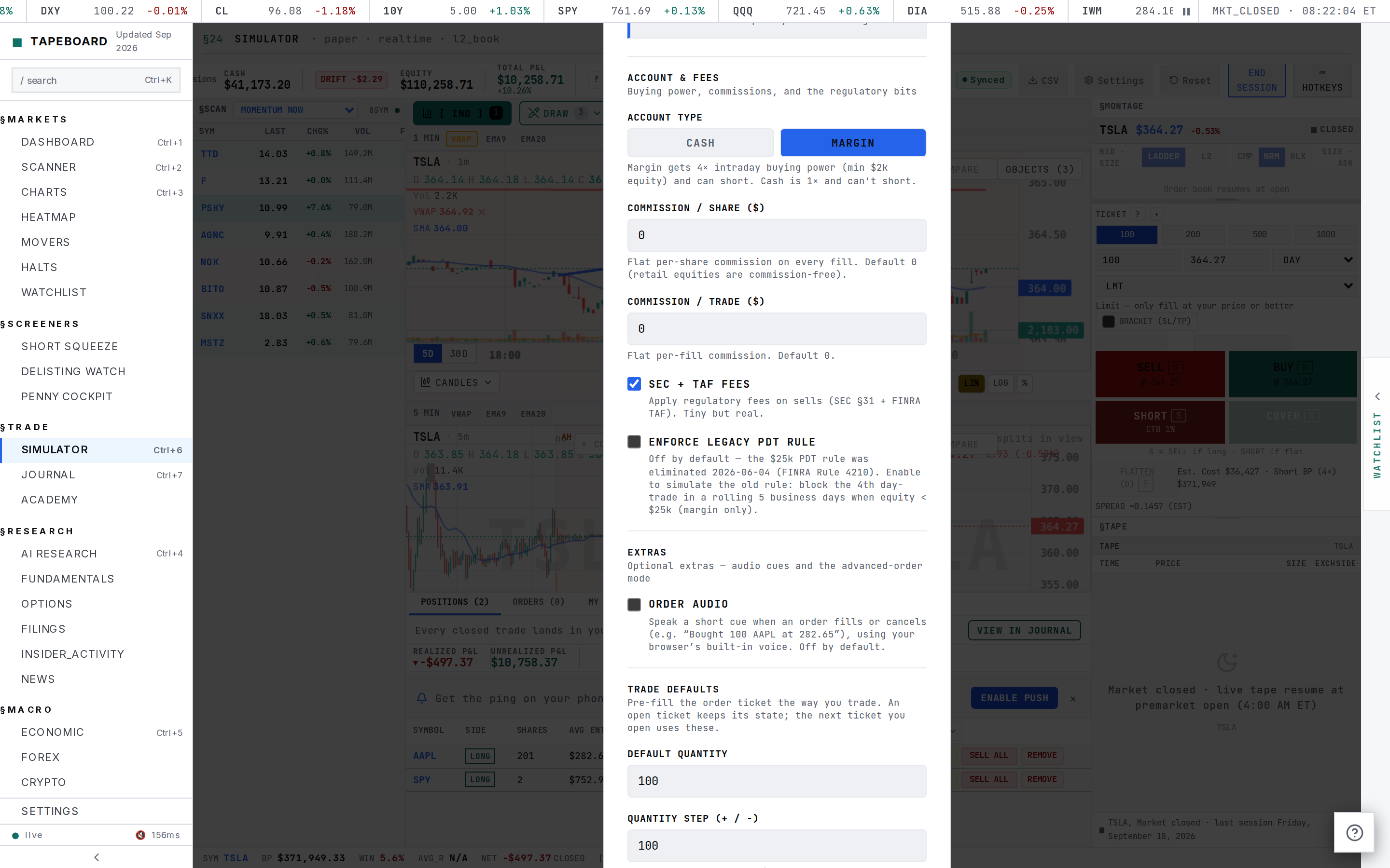 The realism settings modal: account type segmented control for CASH or MARGIN, commission per-share and per-trade fields, SEC + TAF fees toggle, and the legacy PDT rule toggle, all under a REALISM heading